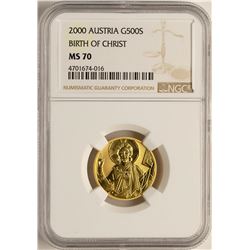 2000 Austria 500 Shillings Birth of Christ Gold Coin NGC MS70