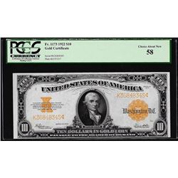 1922 $10 Gold Certificate Note Fr.1173 PCGS About New 58