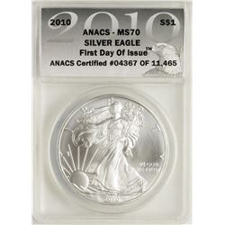 2010 $1 American Silver Eagle Coin ANACS MS70 First Day of Issue