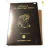 Image 1 : 25 Years of US Silver Eagles Binder with Sheets Like New