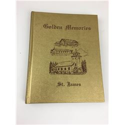 LOCAL HISTORY BOOK (GOLDEN MEMORIES)  *ST. JAMES*