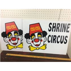 LOT OF 2 PLASTIC SIGNS (SHRINER CIRCUS)