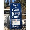 Image 2 : METAL GULF SERVICE STATION SIGN PANEL *77” X 32”*