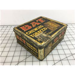BAT’ CHEWING TOBACCO TIN