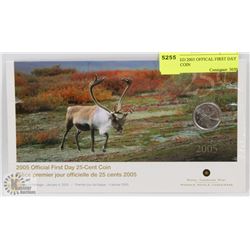 UNOPENED 2005 OFFICIAL FIRST DAY 25 CENT COIN