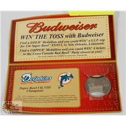 BUDWEISER SUPERBOWL XXXVI COMM MEDALLION DOLPHINS