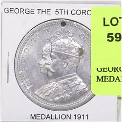 GEORGE FIFTH CORONATION 1911 MEDALLION.