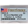 Image 3 : 2012-S CHESTER A  ARTHUR DOLLAR PCGS PR69 DCAM