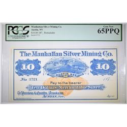 $10 MANHATTAN SILVER MINING CO. PCGS 65 PPQ