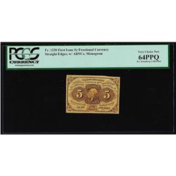 July 17, 1862 First Issue 5 Cent Fractional Currency Note PCGS Very New 64PPQ