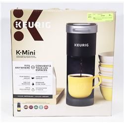 KEURIG K-MINI SINGLE SERVE COFFEE MAKER