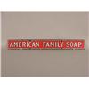 Image 1 : Porcelain Sign for American Family Soap