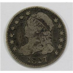 1827 CAPPED BUST DIME- VG/F