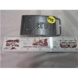 LOT OF 2 (BELT BUCKLE 'CUERVO' & ADVERTISING 6" RULER 'NORTHERN WOOD PRESERVERS LTD' 6")