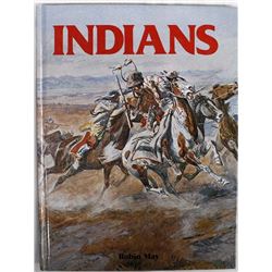 Indians by Robin May, Hardback Book