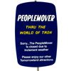 Image 2 : "PeopleMover" Replica Closure Sign.