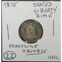 1875 SEATED LIBERTY DIME