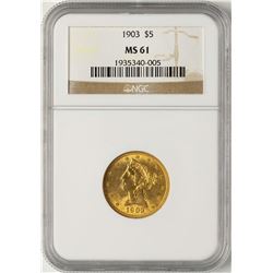 1903 $5 Liberty Half Eagle Gold Coin NGC MS61