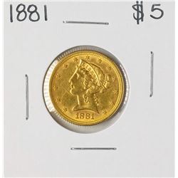 1881 $5 Liberty Head Half Eagle Gold Coin