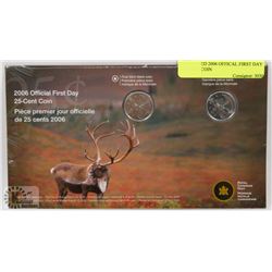 UNOPENED 2006 OFFICIAL FIRST DAY 25 CENT COIN