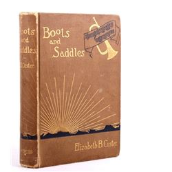 Boots and Saddles 1st Edition Elizabeth Custer