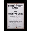 Image 1 : State Trust Land No Trespassing Sign