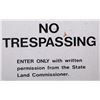 Image 6 : State Trust Land No Trespassing Sign