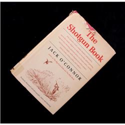 The Shotgun Book by Jack O' Connor Copyright 1965