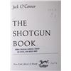 Image 7 : The Shotgun Book by Jack O' Connor Copyright 1965