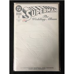 SUPERMAN THE WEDDING ALBUM #1 (DC COMICS)