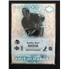 Image 2 : 2007-08 UD TRILOGY #102 BOBBY HULL FROZEN IN TIME