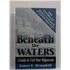 Image 1 : Hemphill: Beneath the Waters: A Guide to Civil War Shipwrecks