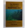 Image 1 : Kohl: The 100 Best Great Lakes Shipwrecks Volume I: Lake Onterio - Lake Erie - Lake Huron