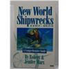 Image 1 : Marx: New World Shipwrecks 1492-1825: A Comprehensive Guide