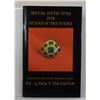 Image 1 : Drayton: (Signed) Metal Detecting for Spanish Treasure: The Beach Treasure Hunter's Guide