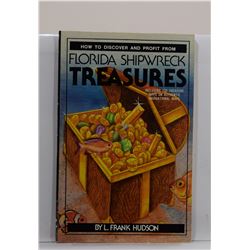 Hudson: How to Discover and Profit from Florida Shipwreck Treasures