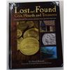 Image 1 : Bowers: Lost and Found - Coin Hoards and Treasures - Illustrated Stories of the Greatest American Tr