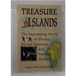 Platt: Treasure Islands: The Fascinating World of Pirates, Buried Treasure, and Fortune Hunters