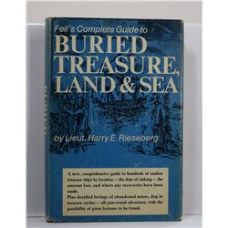 Rieseberg: Fell's Complete Guide to Buried Treasure, Land and Sea
