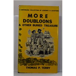 Terry: (Signed) More Doubloons & Other Buried Treasure