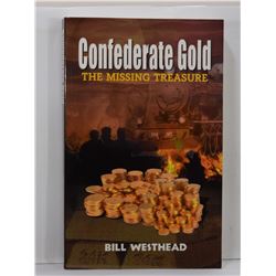 Westhead: Confederate Gold: The Missing Treasure