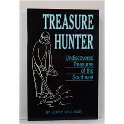 Williams: Treasure Hunter: Undiscovered Treasures of the Southeast