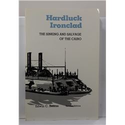 Bearss: Hardluck Ironclad: The Sinking and Salvage of the Cairo