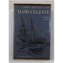 Bradford: The Secret of the Mary Celeste and Other Sea Fare