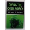 Image 1 : Bullard: Diving the China Wreck