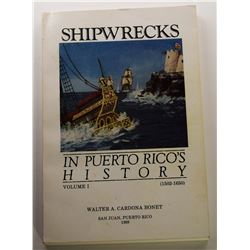 Cardona-Bonet: Shipwrecks in Puerto Rico's History: 1502-1650