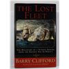 Image 1 : Clifford: The Lost Fleet: The Discovery of a Sunken Armada from the Golden Age of Piracy