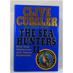 Cussler: The Sea Hunters II: More True Adventures with Famous Shipwrecks