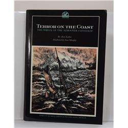 Easton: Terror on the Coast: The Wreck of the Schooner Codseeker