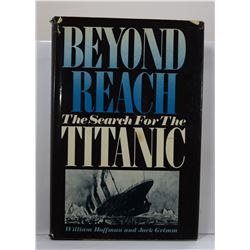 Hoffman: Beyond Reach: The Search for the Titanic